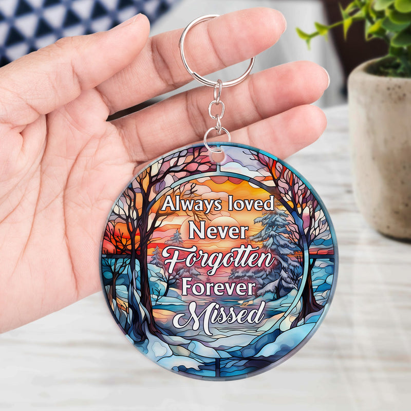 Custom Photo Always Loved Never Forgotten - Memorial Gift For Family - Personalized Acrylic Keychain