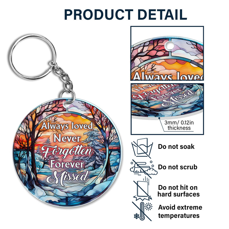 Custom Photo Always Loved Never Forgotten - Memorial Gift For Family - Personalized Acrylic Keychain