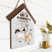 The Cats Are In Charge - Gift For Cat Lovers - Personalized Custom Shaped Wood Sign