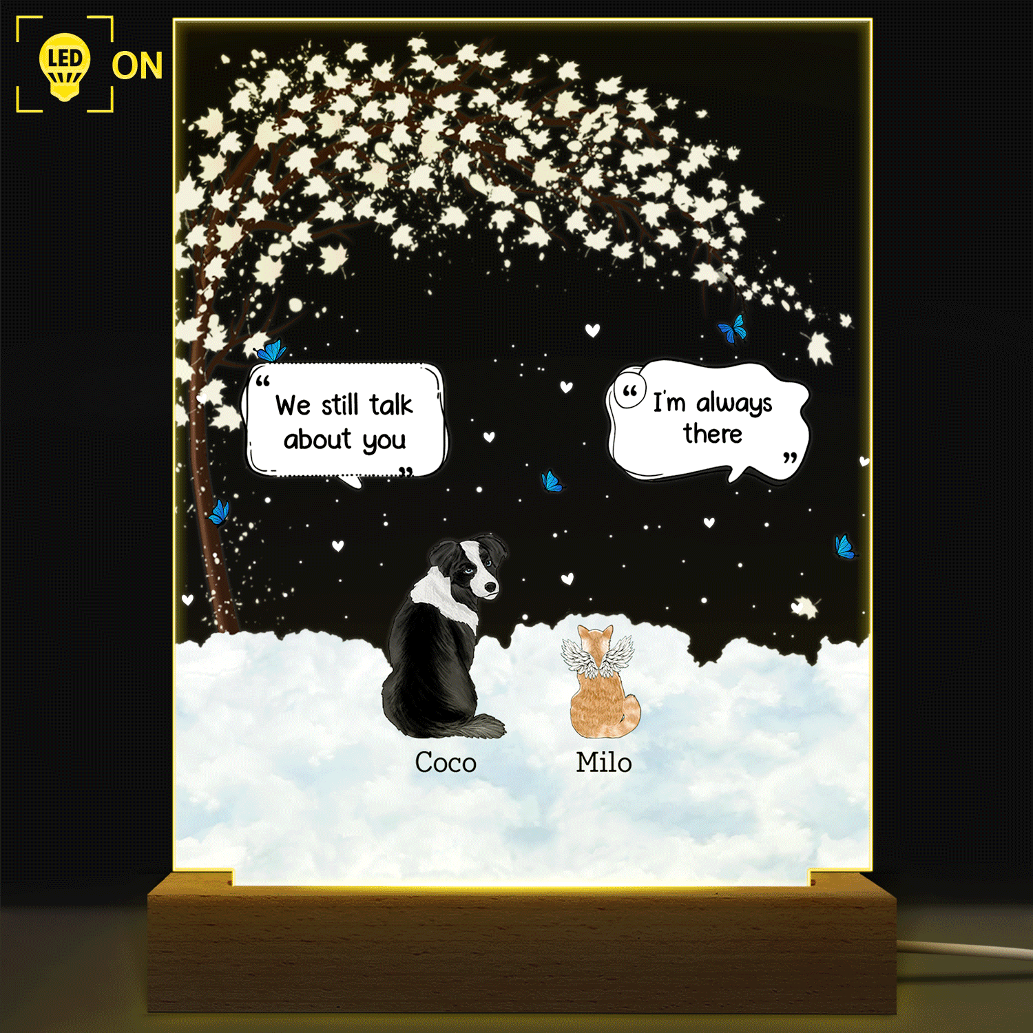 They Still Talk About You - Memorial Gift For Pet Lovers - Personalized 3D Led Light Wooden Base