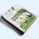 Derrière chaque bonne femme - Cadeau pour les amoureux des animaux - T-shirt personnalisé