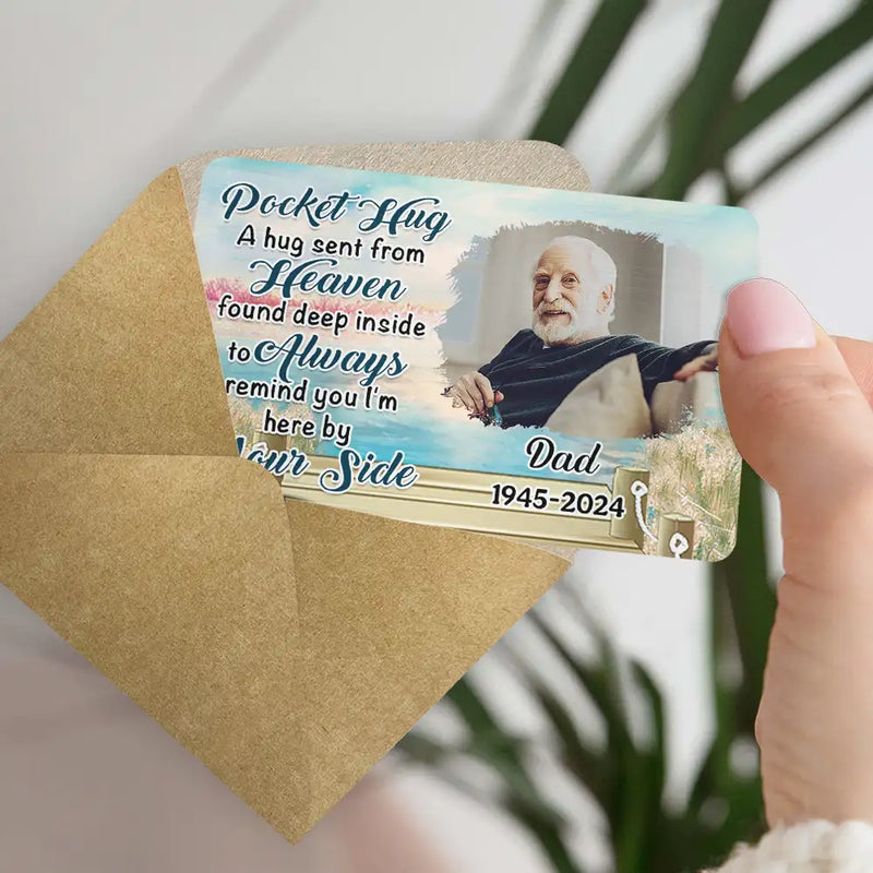 Custom Photo A Hug Send From Heaven - Personalized Aluminum Wallet Card