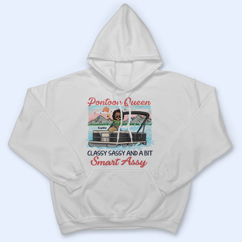 Pontoon Queen Classy Sassy And A Bit Smart Assy - Personalized Custom T Shirt