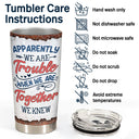 Apparemment, nous sommes des problèmes ! Cadeau pour les meilleurs amis ! Gobelet personnalisé