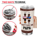 They Call Me Papa Because Partner In Crime - Birthday, Loving Gift For Dad, Father, Grandpa, Grandfather - Personalized Custom Tumbler