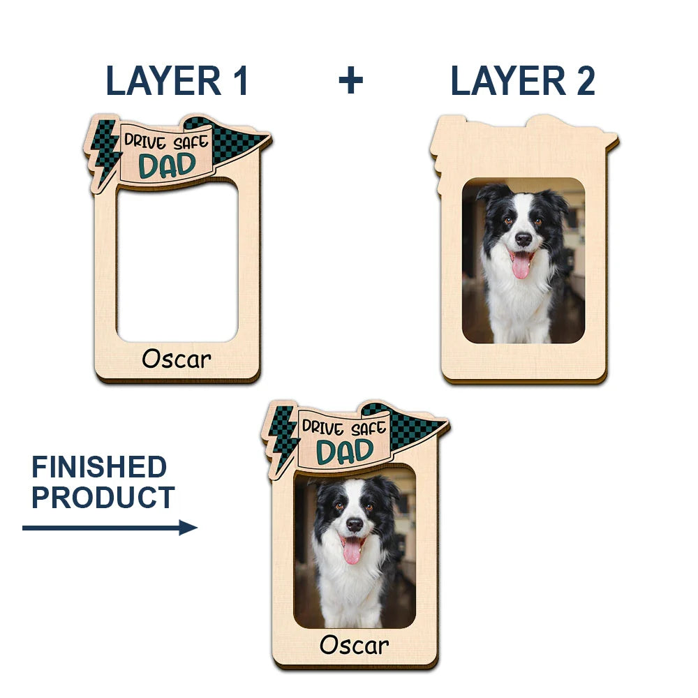 Gift For Father,Gift For Grandpa - Custom Photo Drive Safe Daddy Papa Love From Kid And Pet - Personalized Custom Shaped Car Visor Clip