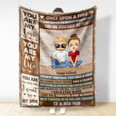 You Are My Love Once Upon A Time Couples - Anniversary, Birthday Gift For Spouse, Husband, Wife, Boyfriend, Girlfriend - Personalized Custom Fleece Blanket