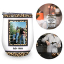 Custom Photo You Are The SHE To My NANIGANS Sisters - Gift For Bestie, Sibling - Personalized Custom Wine Tumbler