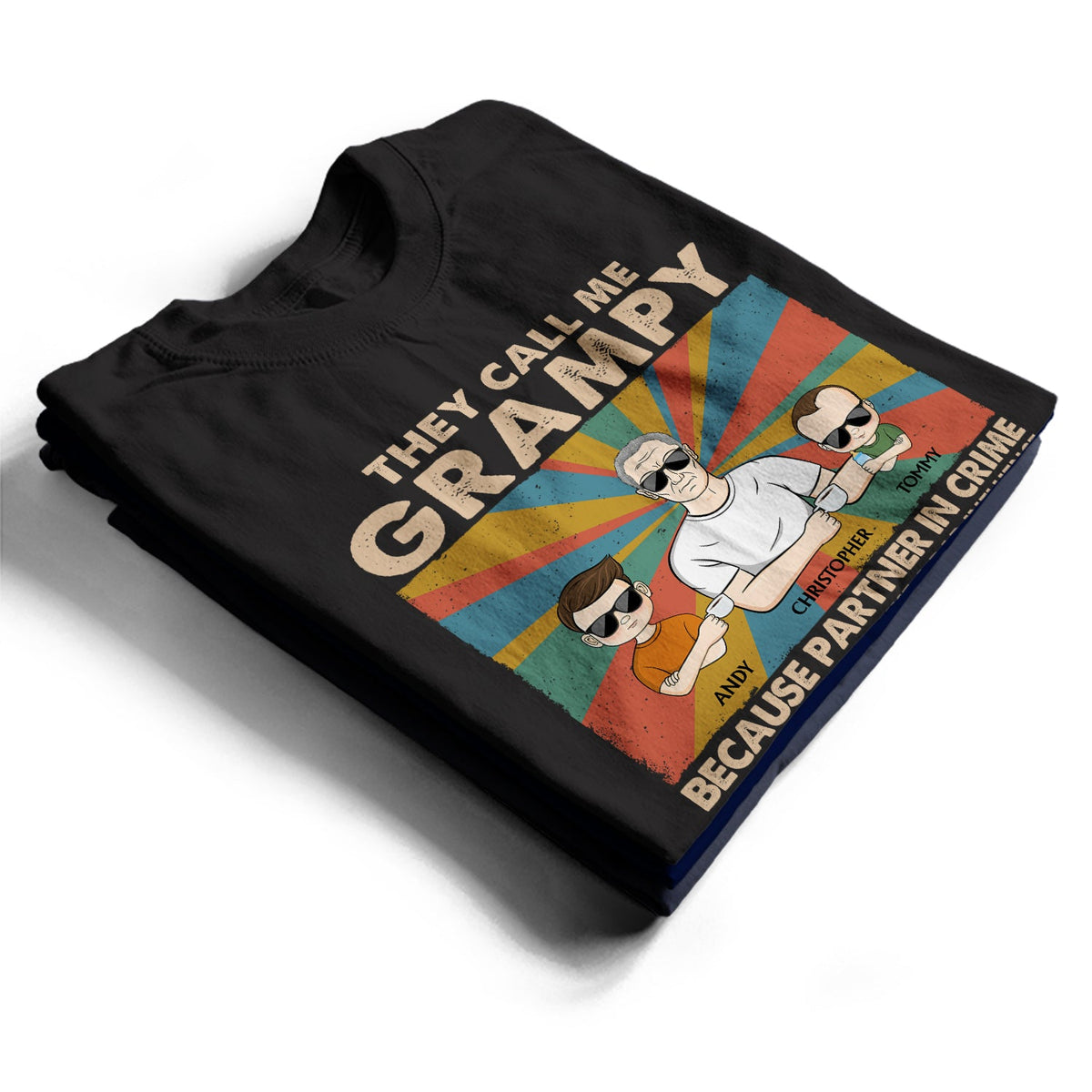 They Call Me Grandpa Because Partner In Crime - Gift For Father, Parents, Family, Grandparent, Grandfather - Personalized Custom T Shirt