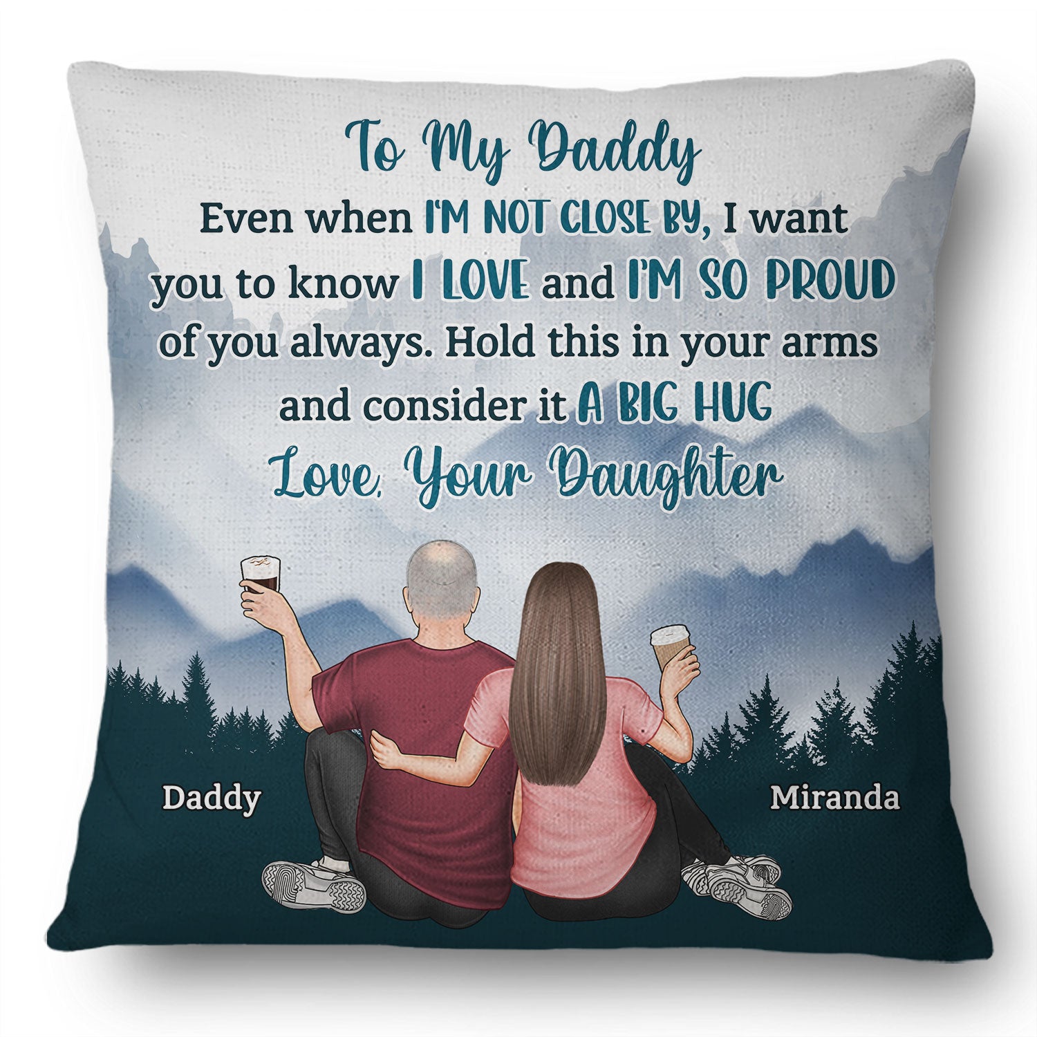 Hold It In Your Arms And Consider It A Big Hug - Birthday, Loving Gift For Dad, Father, Grandpa, Parents, Family - Personalized Custom Pillow