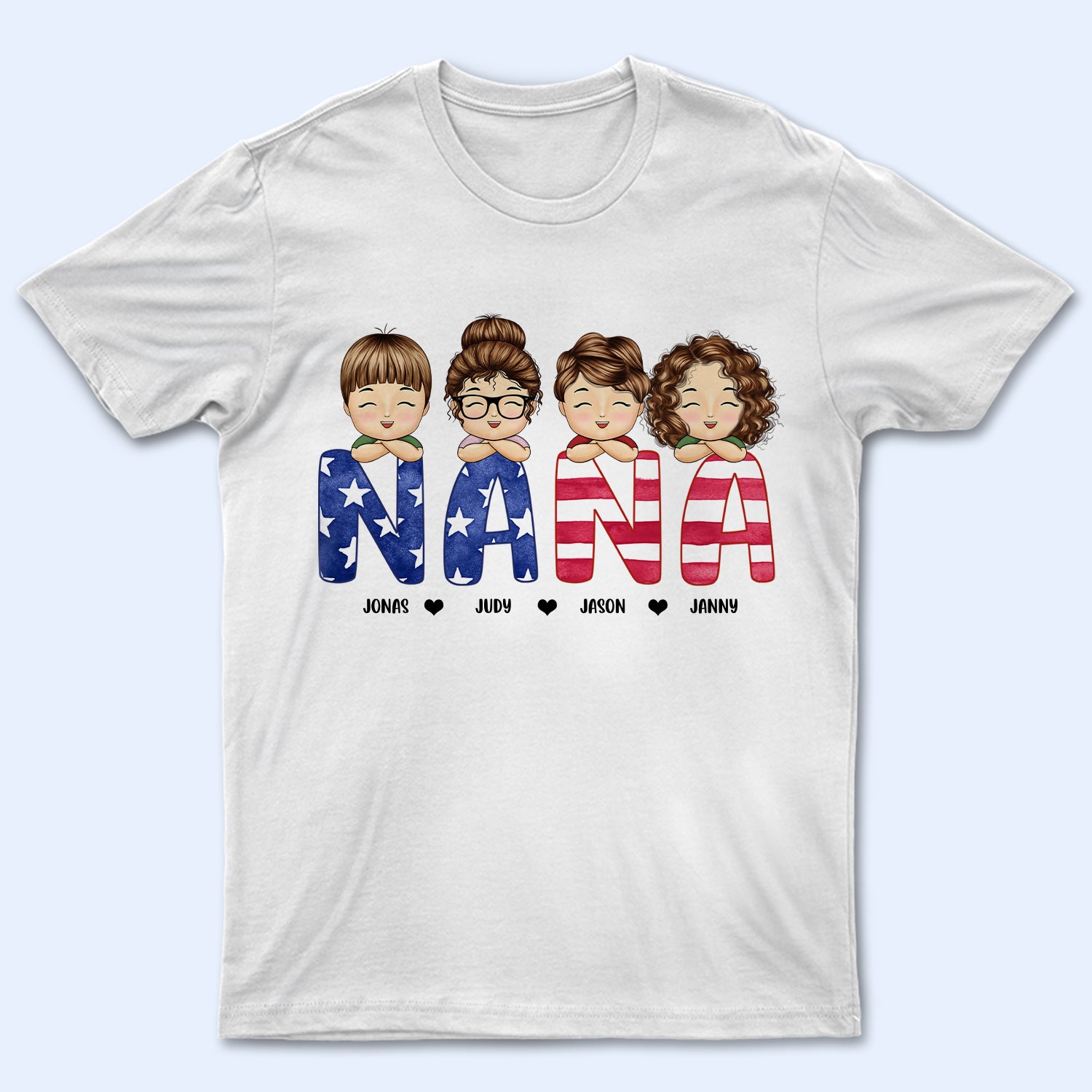 Stars And Stripes Nana Title - Birthday, Loving Gift For Mom, Mother, Mama, Grandma, Grandmother - Personalized Custom T Shirt