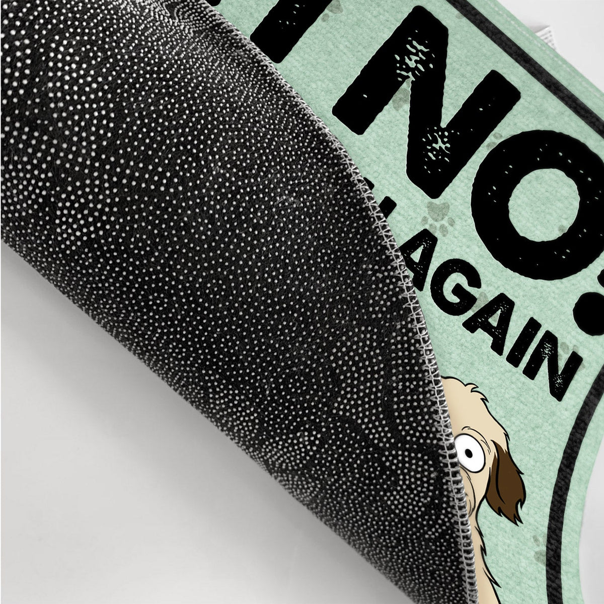 Oh No Not You Again - Birthday, Funny Gift, Decor Item For Dog Lover, Cat Lover, Pet Owner - Personalized Doormat