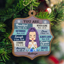 You Are Beautiful, Never Alone, Victorious, Chosen - Christmas Gift For Woman - Personalized Custom Shaped Wooden Ornament
