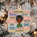 You Are Beautiful, Never Alone, Victorious, Chosen - Christmas Gift For Woman - Personalized Custom Shaped Wooden Ornament