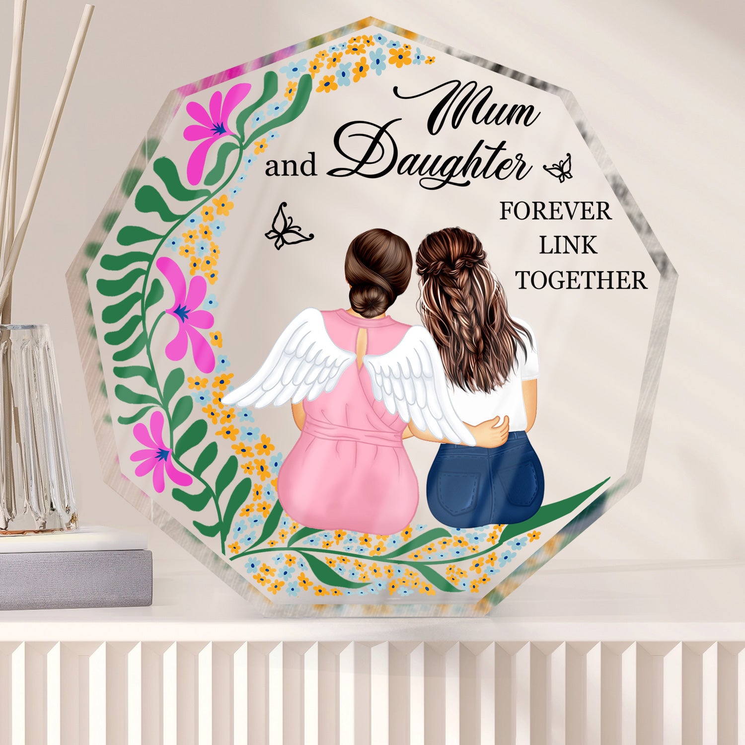 Mum & Daughter Forever Link Together - Loving Gift For Mom, Mother, Nana, Grandma - Personalized Nonagon Shaped Acrylic Plaque