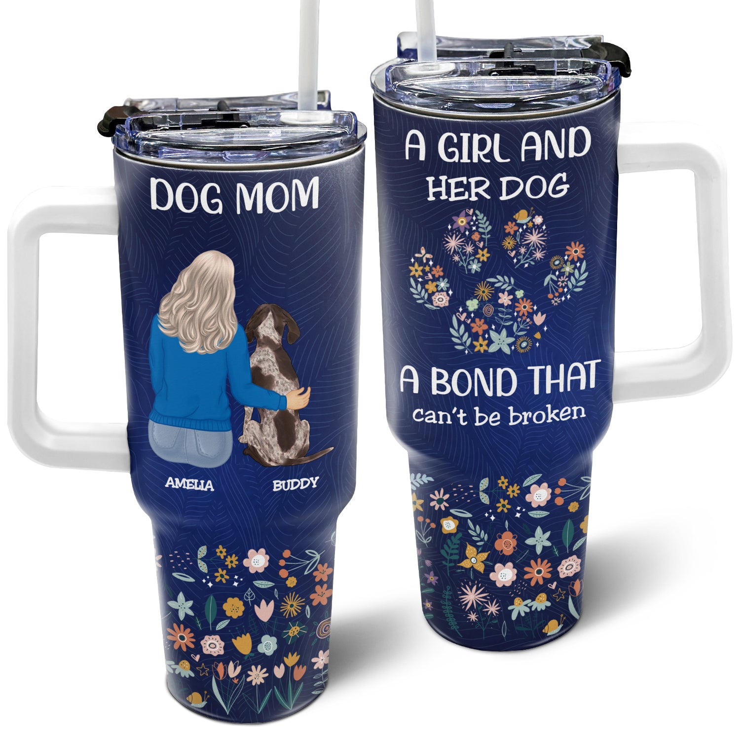 A Bond That Can't Be Broken - Holiday, Birthday Gift For Dog Lovers, Dog Mom - Personalized 40oz Tumbler With Straw