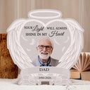 Custom Photo, Memorial, Gift For Father, Gift For Mother, Family, Sad - Custom Photo Always Shine In My Heart - Personalised Custom Shaped Light Box