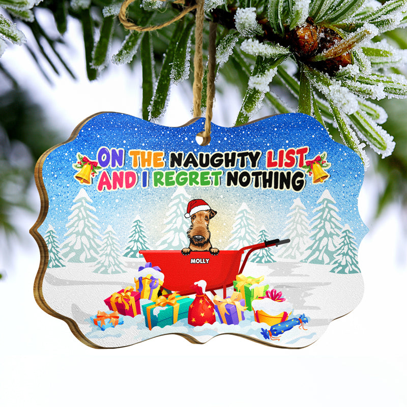 On The Naughty List And We Regret Nothing - Christmas Gift For Cat Dog Lovers - Personalized Wooden Ornament
