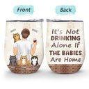 Ce n'est pas boire seul - Cadeau pour les amoureux des chiens et des chats - Verre à vin personnalisé