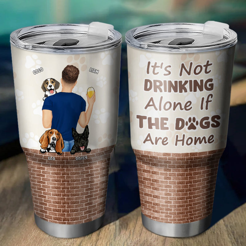 Ce n'est pas boire seul - Cadeau pour maman chien, papa chien - Verre personnalisé de 30 oz