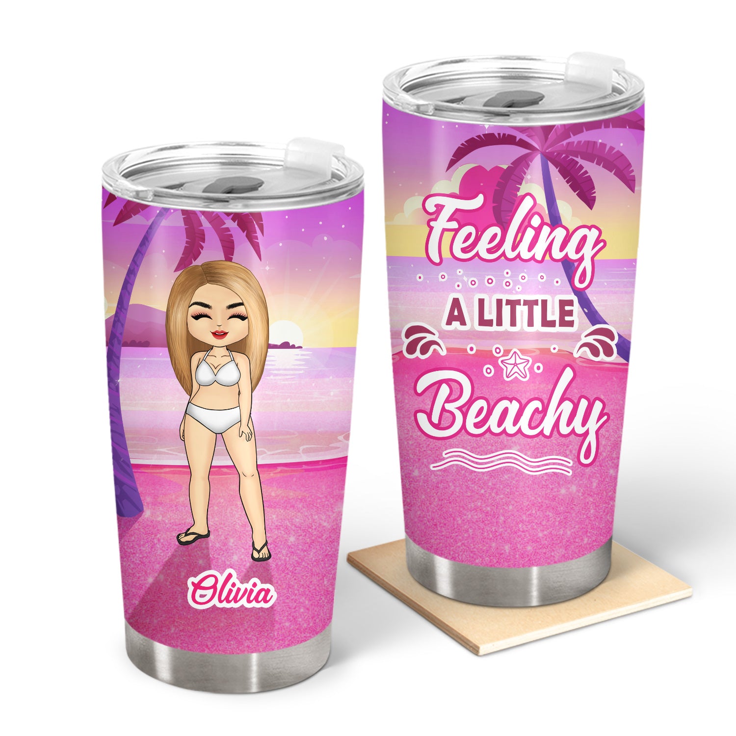 Beach Feeling A Little Beachy - Gift For Yourself, Gift For Women - Personalized Tumbler