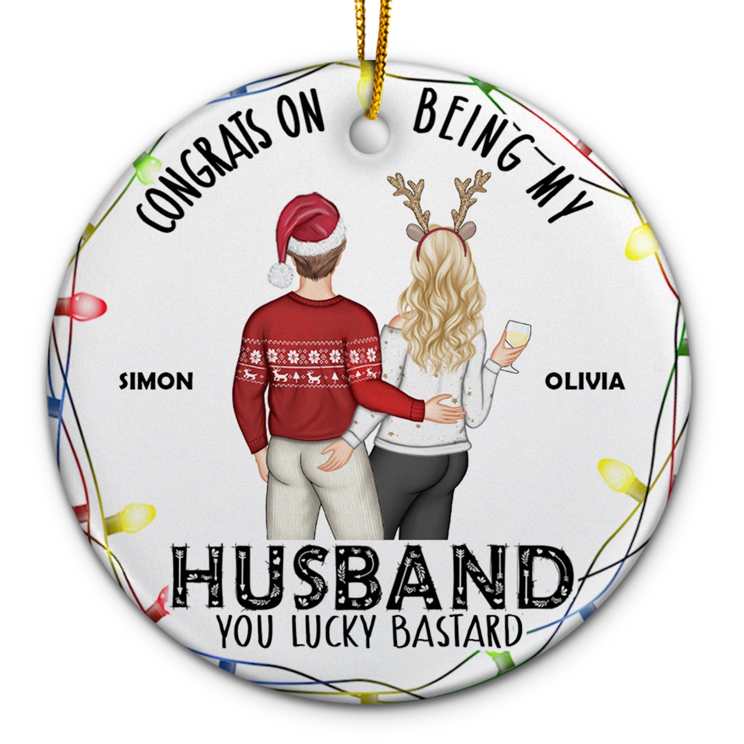 Christmas Couple Congrats On Being My Husband - Gift For Couples - Personalized Circle Ceramic Ornament