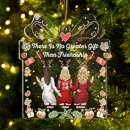 No Greater Gift Than Friendship - Christmas Gift For Besties - Personalized Custom Shaped Acrylic Ornament