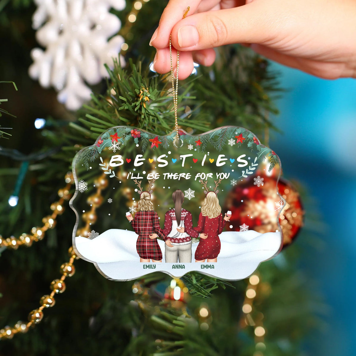 Christmas Bestie Backside I'll Be There For You - Gift For Bestie - Personalized Medallion Acrylic Ornament