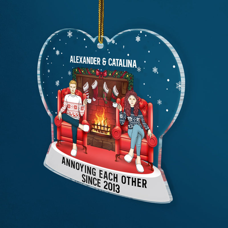 Annoying Each Other - Christmas Gift For Couples - Custom Shaped Acrylic Ornament