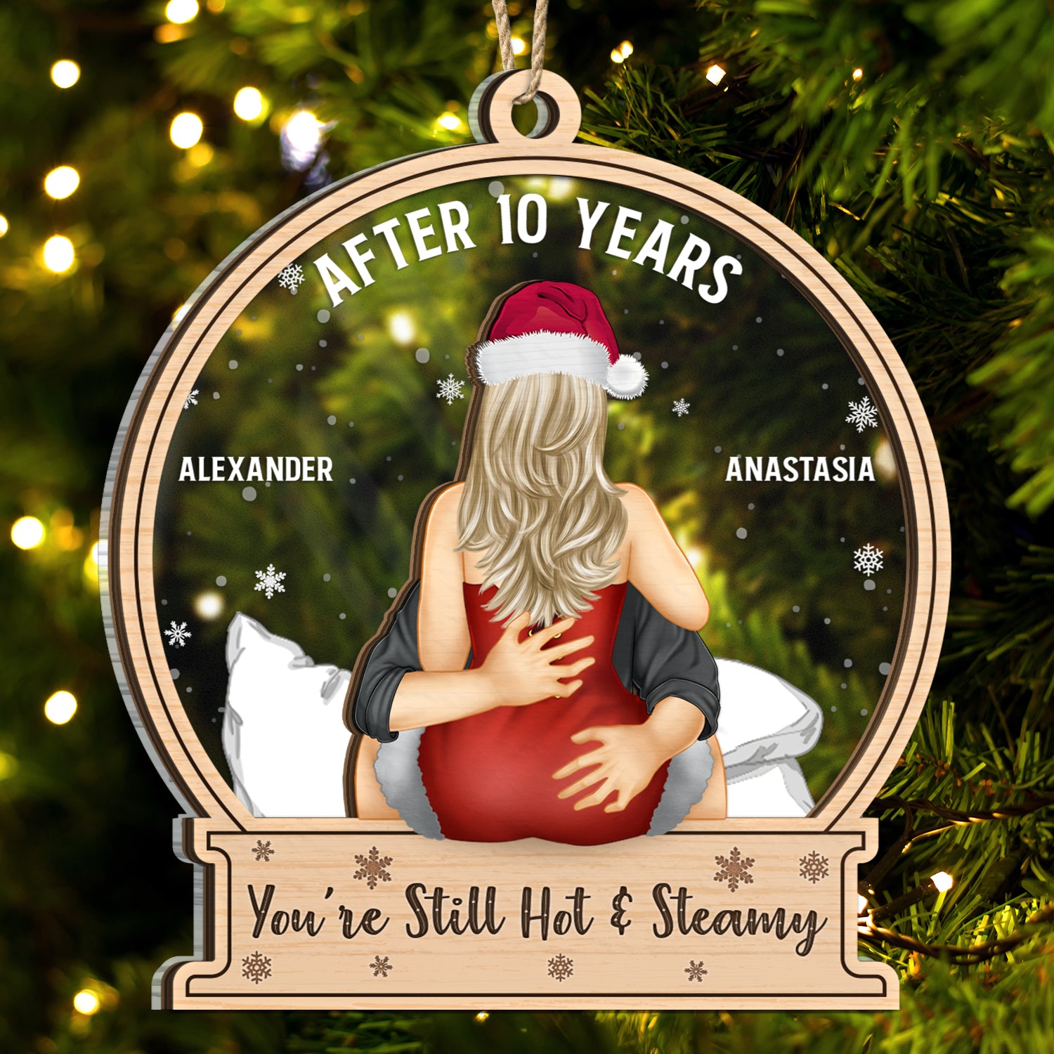 Christmas Couple After Years You Still Hot & Steamy - Gift For Couples - Personalized 2-Layered Mix Ornament