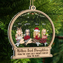 Christmas Mother & Daughter From The Start - Gift For Mother - Personalized 2-Layered Mix Ornament