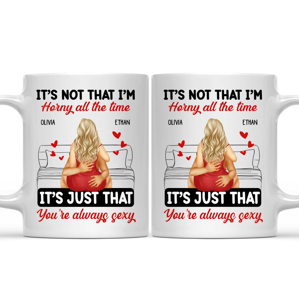 Couple s'embrassant, c'est juste toi, toujours sexy - Cadeau pour couple - Mug personnalisé