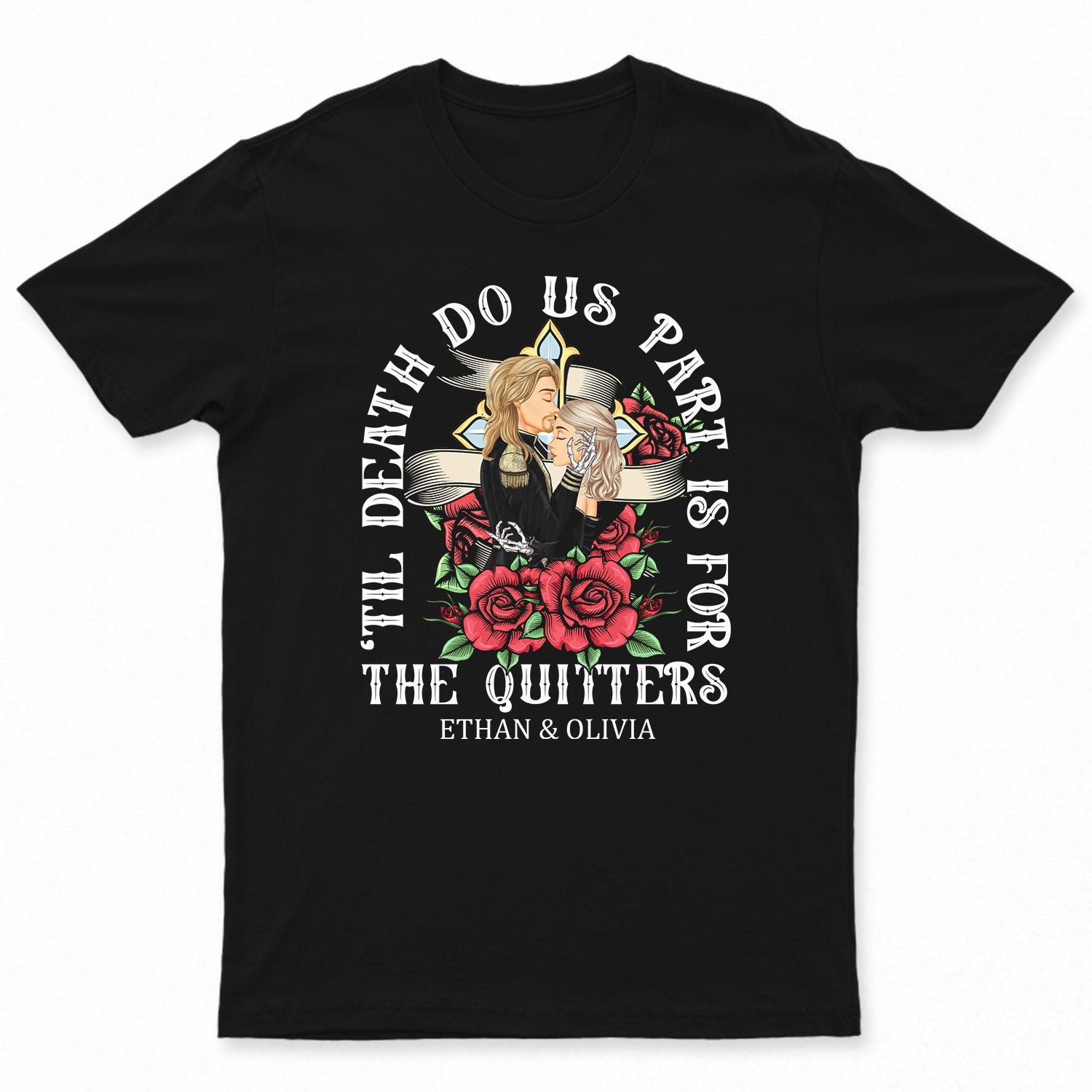 For Quitters - Gift For Couples - Personalized T Shirt