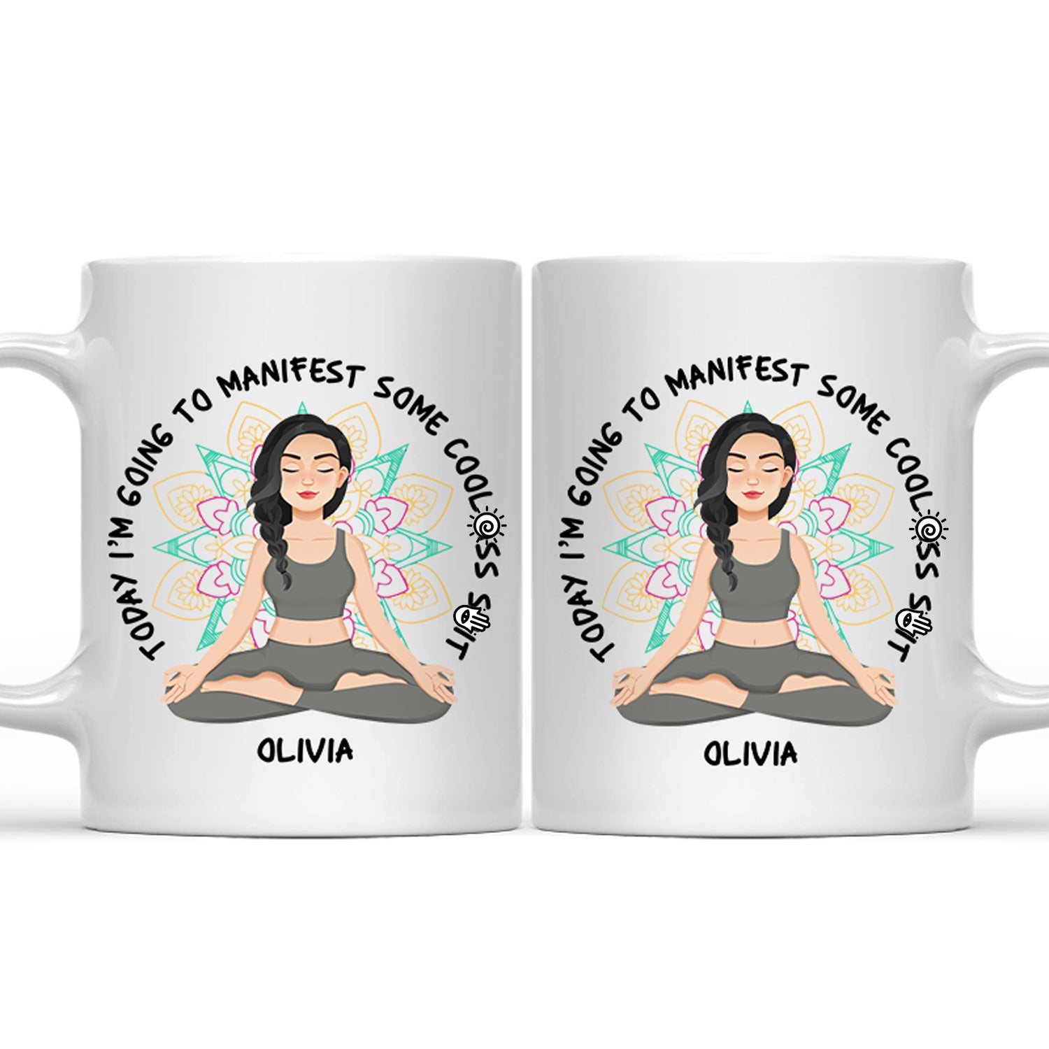 Yoga Today I'm Gonna Manifest - Gift For Yoga Lovers - Personalized Mug