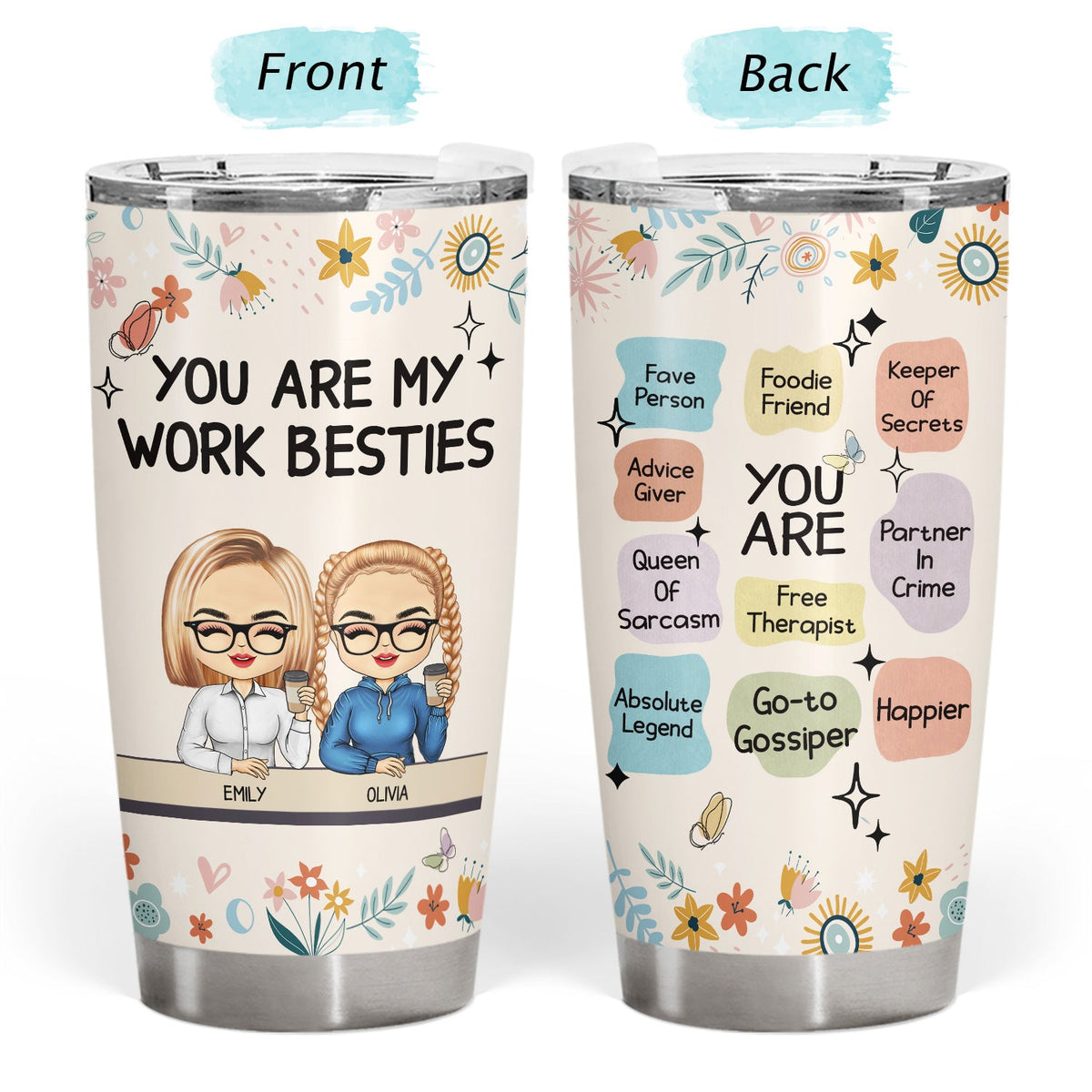 You Are My Work Bestie - Gift For Colleagues, Besties - Personalized Tumbler