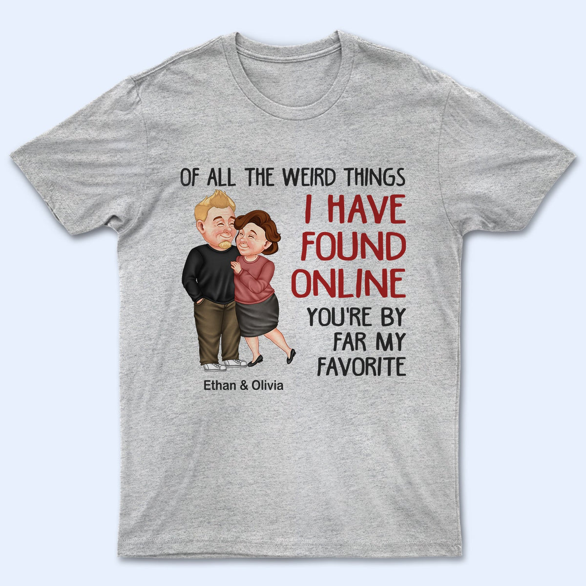 Couple de choses étranges - Cadeau pour couple - T-shirt personnalisé
