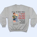 Couple Of All The Weird Things - Gift For Couples - Personalized T Shirt