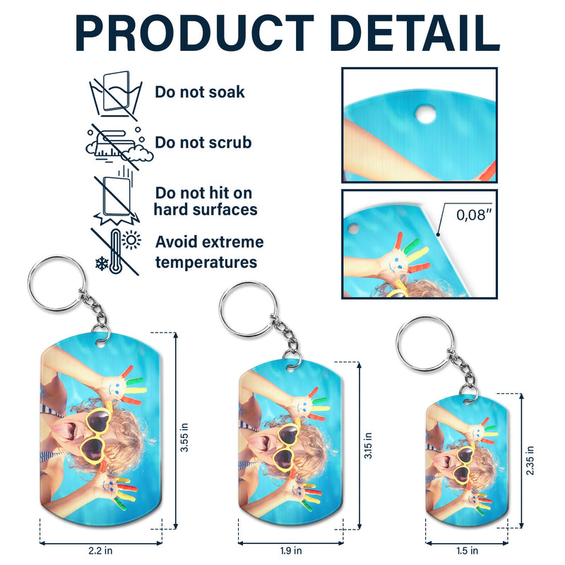 Custom Photo Don't Do Stupid - Gift From Mother, Father To Kids - Personalized Aluminum Keychain