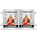 Started With A Message - Gift For Couple - Personalized Mug