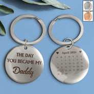 Calendar The Day You Became My Daddy Hand - Gift For Father - Personalized Keyring