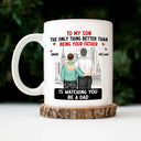 Backside Better Than Being Your Mother Father - Personalized Mug
