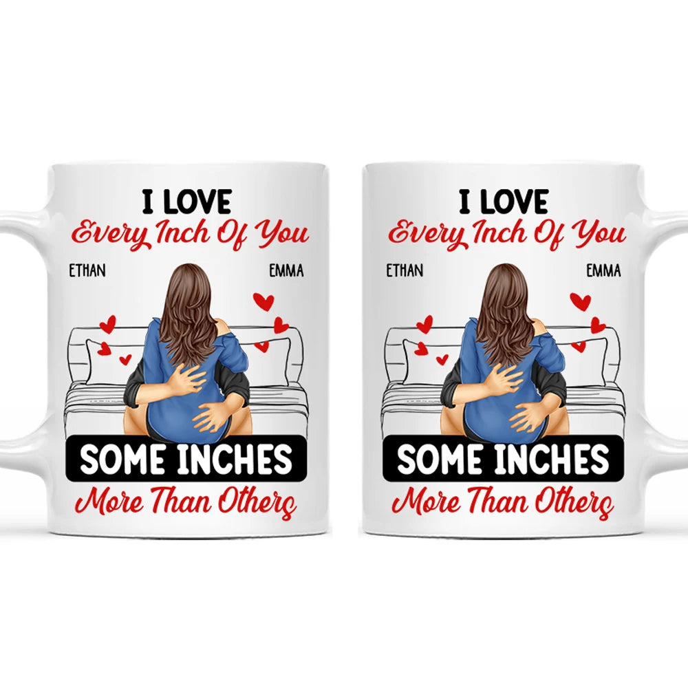 Couple Love Every Inch Of You - Personalized Mug