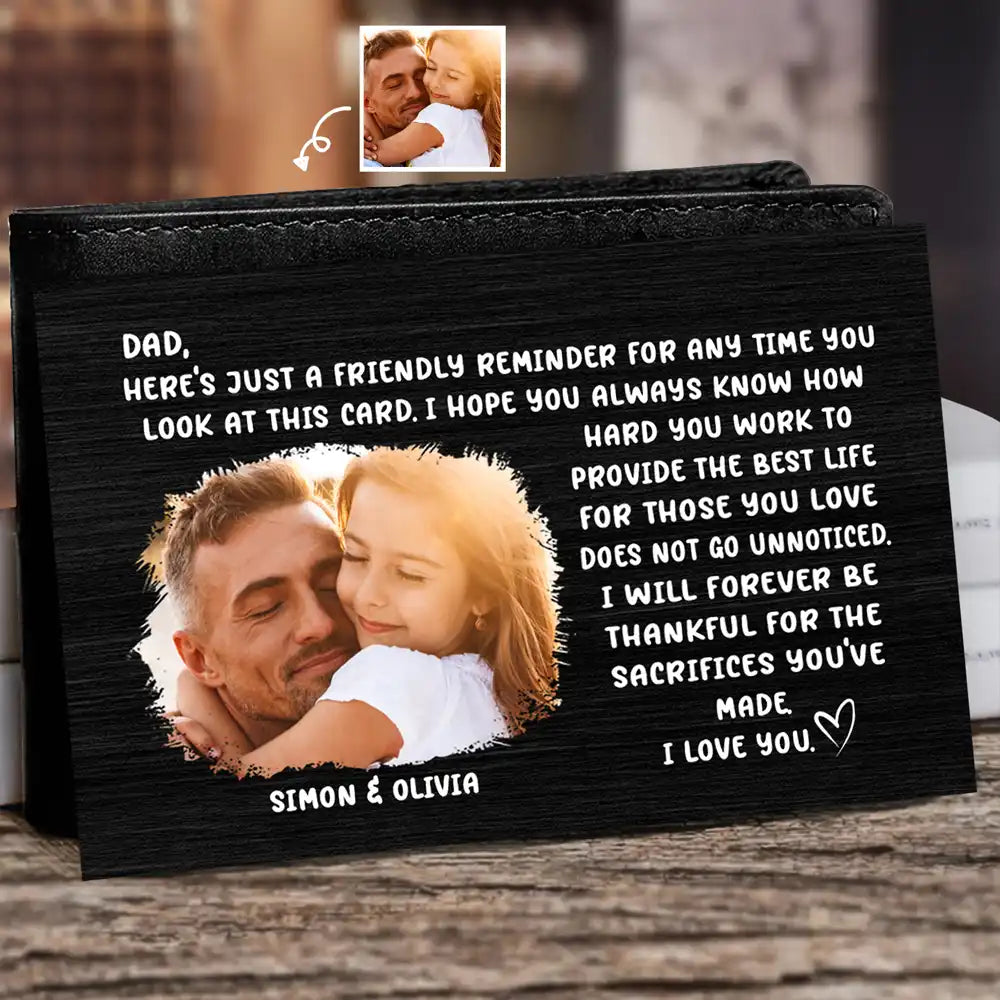 Custom Photo Friendly Reminder For Dad - Personalized Aluminum Wallet Card