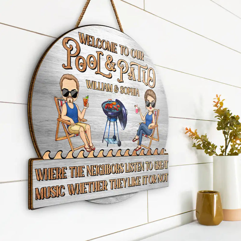 Couple Pool Where The Neighbors Listen To Good Music - Personalized Custom Shaped Wood Sign