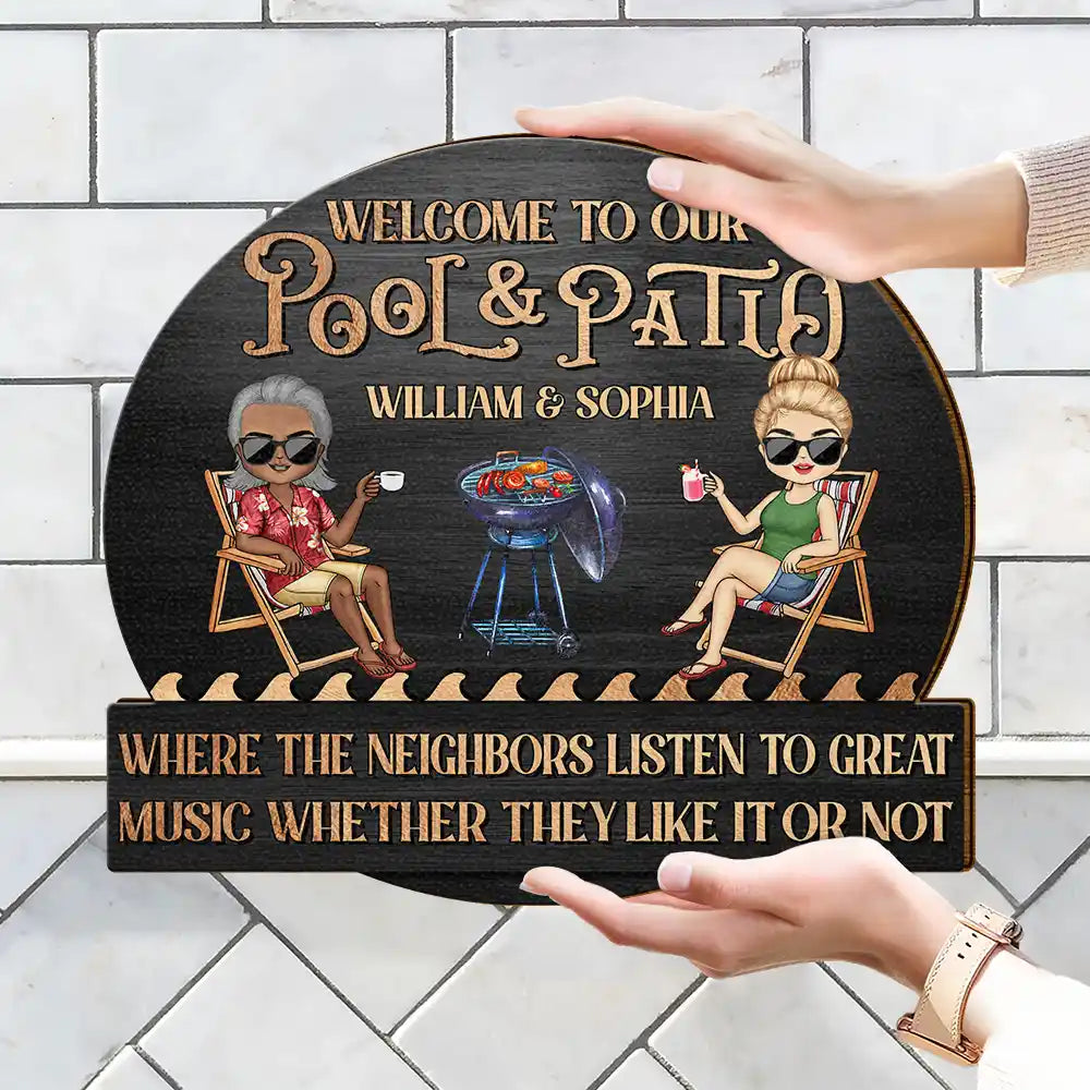 Couple Pool Where The Neighbors Listen To Good Music - Personalized Custom Shaped Wood Sign