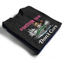 Pontoon Queen Captain Pontoon Hair Don't Care - Personalized T Shirt