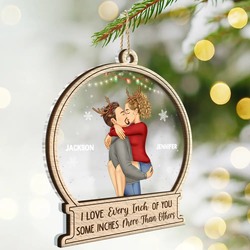 Christmas Couple Sideview Every Inch Of You - Personalized 2-Layered Mix Ornament