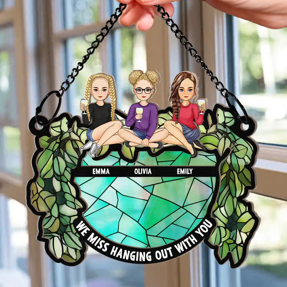 Hanging Out With You - Personalized Window Hanging Suncatcher Ornament
