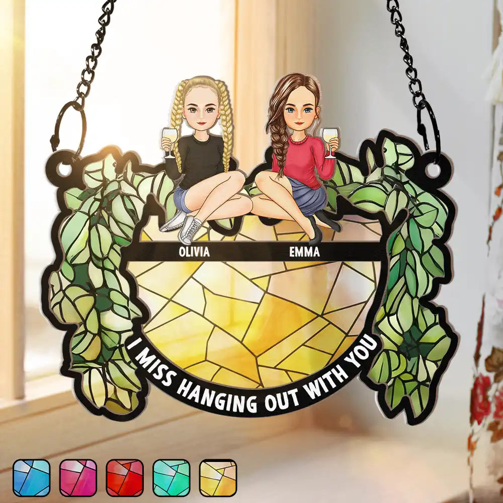 Hanging Out With You - Personalized Window Hanging Suncatcher Ornament
