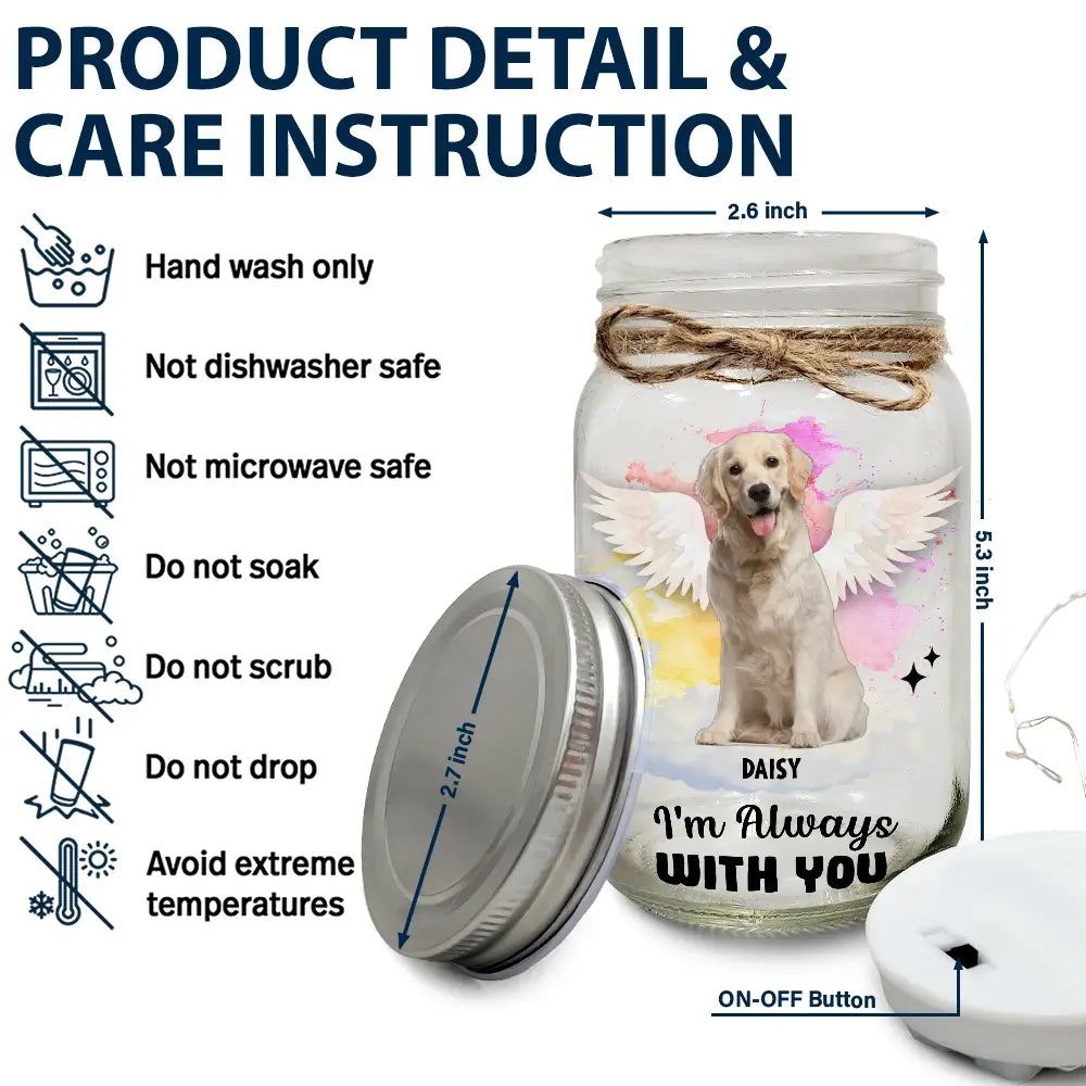 Memorial, Pet Lovers - Custom Photo Your Light Will Always Shine In My Heart - Personalized Mason Jar Light